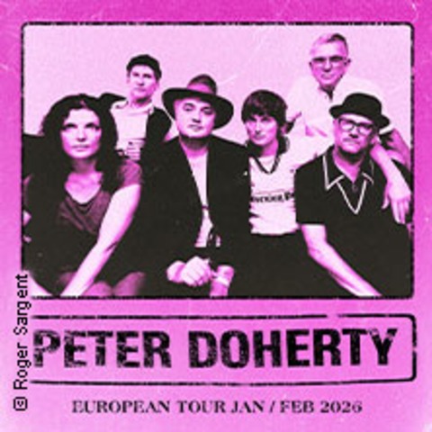 Peter Doherty - Wiesbaden - 19.02.2026 20:00