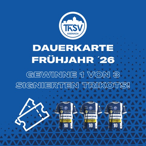 Dauerkarte Fr�hjahr �26 - Eisenach - 13.02.2026 00:00