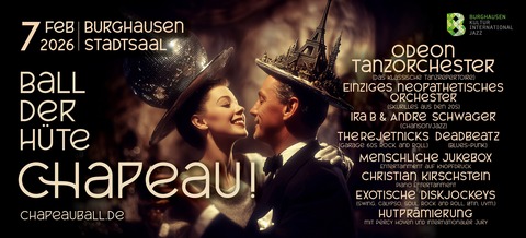 Chapeau - Ball der H�te FLANIERKARTE - Burghausen - 07.02.2026 19:00