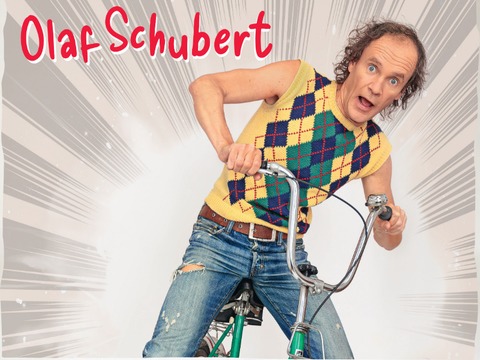 Olaf Schubert und seine Freunde - Teningen - 06.05.2028 20:00