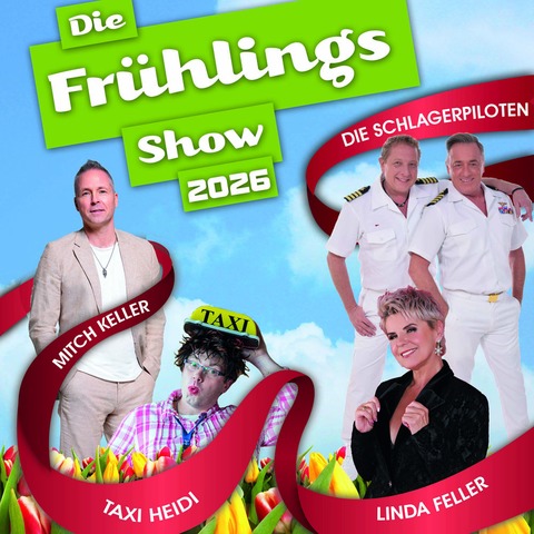 Fr�hlingstour - Hier spielt die Musik - mit Mitch Keller, Die Schlagerpiloten, Linda Feller und Taxi Heidi - Waren - 17.04.2026 16:00