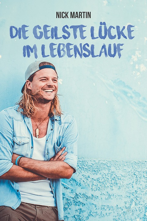 „Die geilste L�cke im Lebenslauf“ - Pforzheim - 07.03.2026 19:00