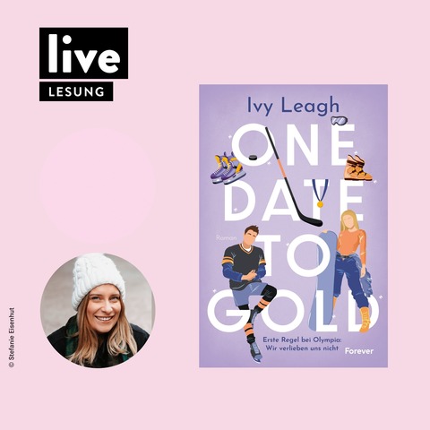 LESUNG: Ivy Leagh - One Date to Gold - Mnchen - 08.01.2026 20:15