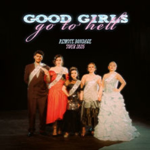 Remote Bondage - Good Girls Go To Hell - Tour 2026 - M�nchen - 08.05.2026 19:30