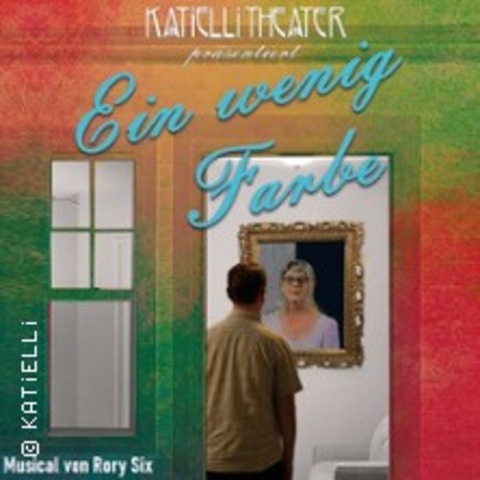 Ein wenig Farbe - Kammermusical von Rory Six - Datteln - 22.03.2026 18:00