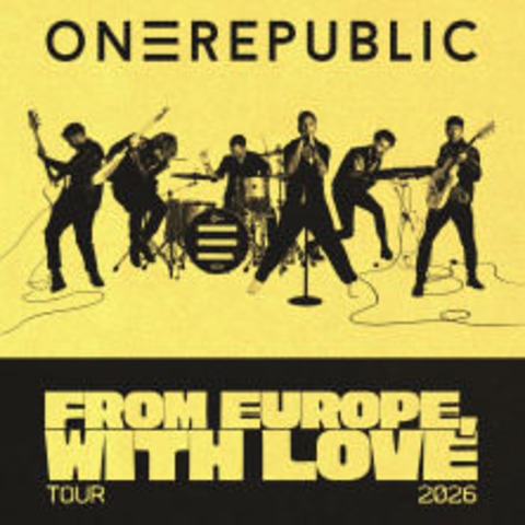 OneRepublic with special guest Jessie J - From Europe With Love Tour 2026 - D�SSELDORF - 18.07.2026 19:30