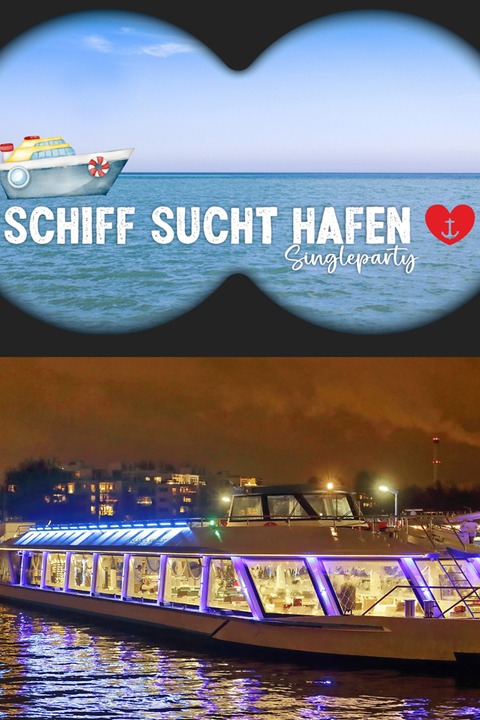 Schiff sucht Hafen - Single Party - Berlin - 13.06.2026 18:30