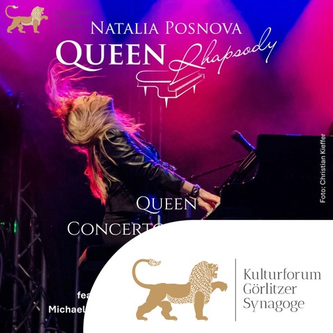 Queen-Rhapsody mit Natalia Posnova - Grlitz - 12.04.2026 18:00