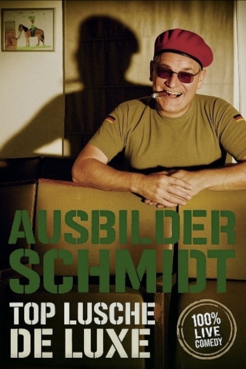 Ausbilder Schmidt - Top Lusche de Luxe - Villingen-Schwenningen - 13.11.2026 20:00