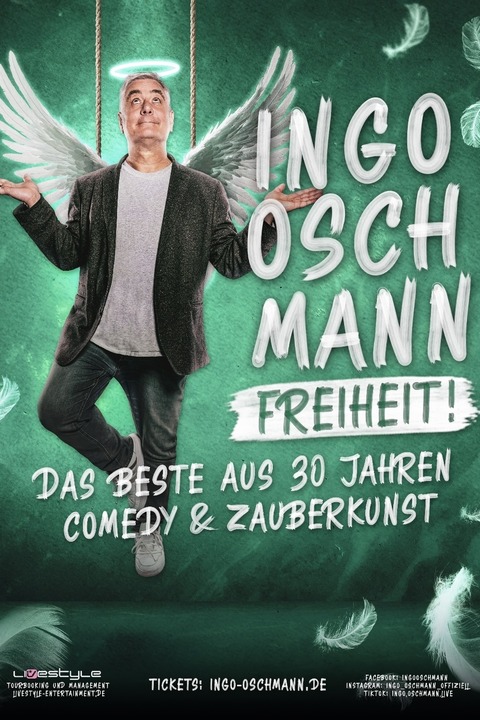 Ingo Oschmann - Freiheit - Das Beste aus 30 Jahren Comedy und Zauberkunst - Villingen-Schwenningen - 21.11.2026 20:00