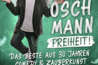 Ingo Oschmann - Freiheit - Das Beste aus 30 Jahren Comedy und Zauberkunst