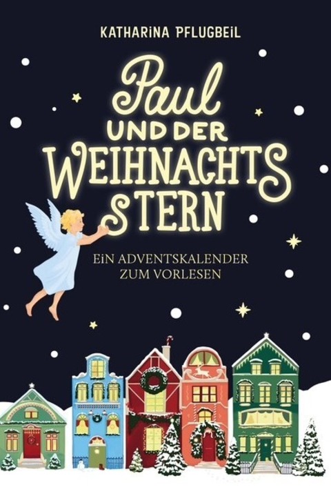 Adventslesung mit Katharina Pflugbeil zum Buch &#8222;Paul und der Weihnachtsstern&#8220;(Grundschulklassen) - Rostock - 03.12.2026 08:30