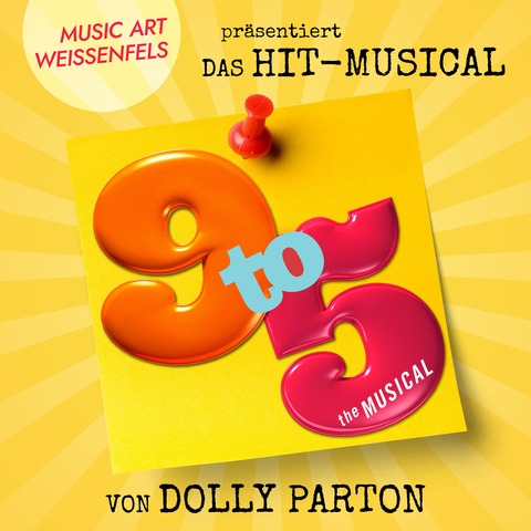 9 to 5 - The Musical - pr�sentiert vom music art weissenfels e.V. - Wei�enfels - 18.04.2026 19:00