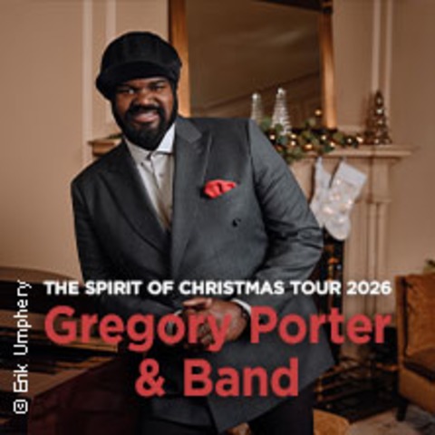 Gregory Porter & Orchestra - The Spirit Of Christmas Tour 2026 - HANNOVER - 07.12.2026 20:00