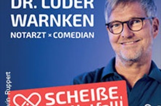 Dr. L�der Warnken - Schei�e, ein Notfall