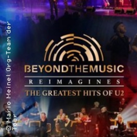 Beyond the music- the greatest Hits of U2 - M�hlhausen/Th�ringen - 22.03.2026 20:00