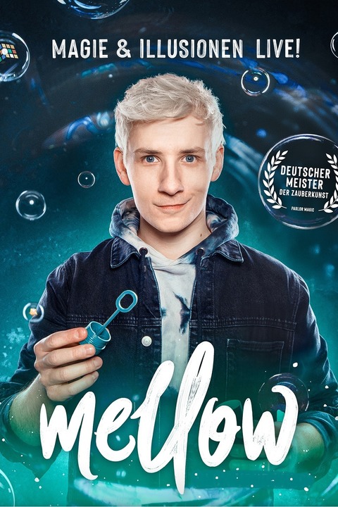 Mellow - Magie & Illusionen Live! - Uelzen - 06.03.2027 18:00