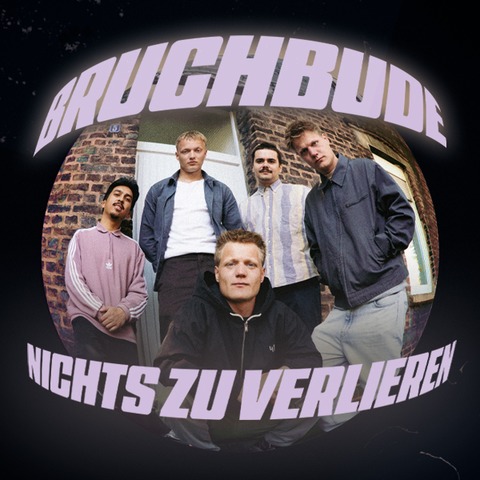 Bruchbude - „nichts zu verlieren“-Tour - Marburg - 14.11.2026 20:00