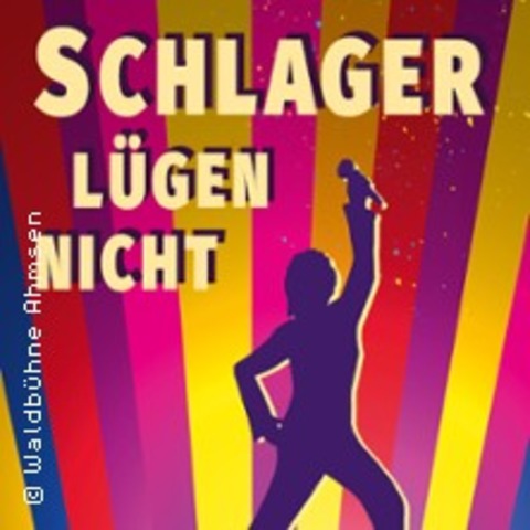 Schlager lgen nicht - Inszenierung: Judith Rser - LHDEN-AHMSEN - 31.05.2026 15:30