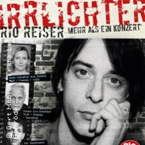 Irrlichter - Rio Reiser – mehr als ein Konzert - Dessau-Ro�lau - 23.01.2027 20:00