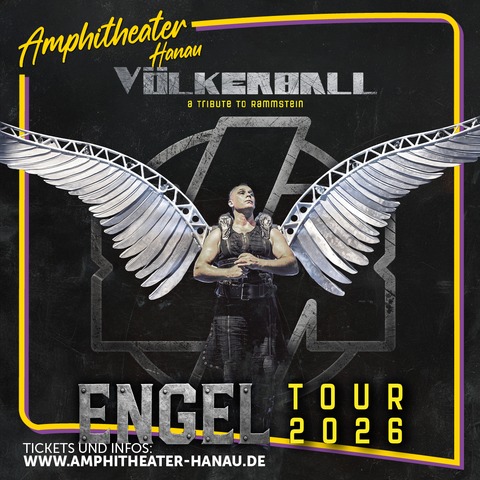 Vlkerball - A Tribute to Rammstein - Engel Tour 2026 - Hanau - 15.08.2026 19:30