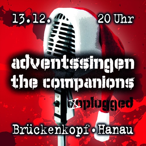 The Companions - Adventssingen 2025 - Die kultige Weihnachtsshow der Hanauer Cover-Boys - Hanau - 13.12.2025 20:00