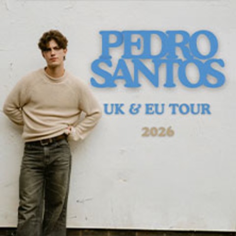 Pedro Santos - UK & EU Tour 2026 - HAMBURG - 18.02.2026 21:00