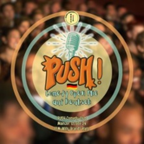 PUSH! Comedy Community Open Mic - FRANKFURT AM MAIN - 28.01.2026 19:30