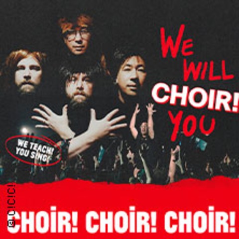Choir! Choir! Choir! - We Will Choir! You - An Epic Queen Sing-Along! - Berlin - 24.05.2026 19:00