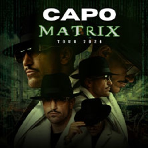 Capo - Matrix Tour 2026 - Zrich - 07.04.2026 20:00