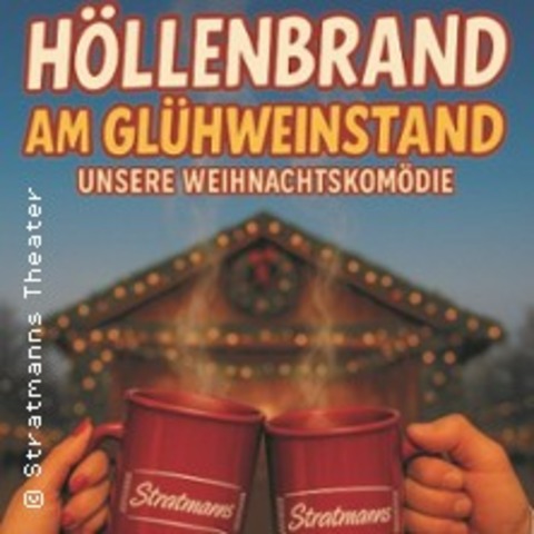 Hllenbrand am Glhweinstand - ESSEN - 21.12.2025 15:00