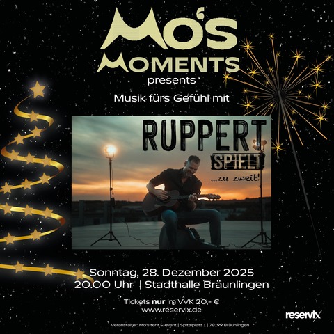Mo's Moments presents Ruppert spielt - Musik fr's Gefhl - Brunlingen - 28.12.2025 20:00