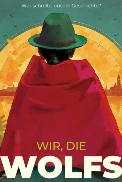 Wir, die Wolfs - Braunschweig - 26.02.2026 19:30