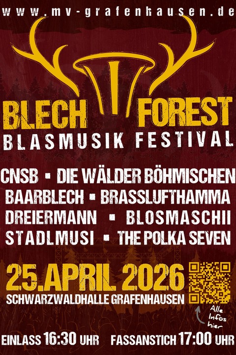 BLECH FOREST BLASMUSIK FESTIVAL 2026 - Das grsste Blasmusik Festival im Hochschwarzwald - Grafenhausen - 25.04.2026 17:00