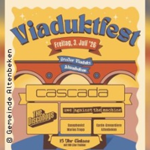 Cascada & the Disco Boys - Viaduktfest Altenbeken - ALTENBEKEN - 03.07.2026 17:00