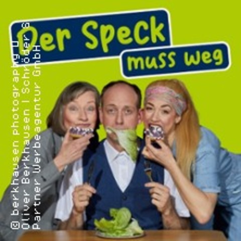 Der Speck muss weg - WEYHE - 24.01.2026 19:30