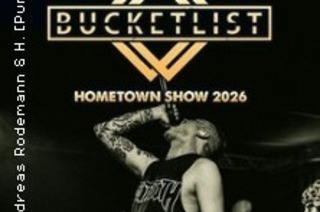 Bucketlist - Hometown Show 2026
