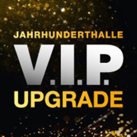VIP Upgrade - Wahnsinn! - FRANKFURT AM MAIN - 10.11.2026 20:00