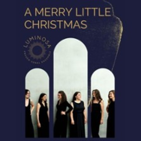 A Merry Little Christmas - AUGSBURG - 20.12.2025 19:30