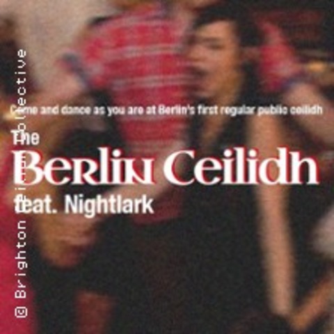 The Berlin Ceilidh - BERLIN - 29.04.2026 19:00
