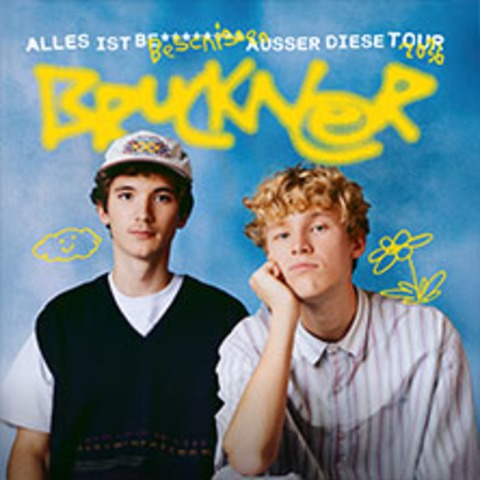 Bruckner - Alles ist beschissen au�er diese Tour 2026 - Stuttgart - 12.10.2026 20:00