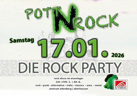 Pott �N Rock - Die Rock-Disco - Oberhausen - 17.01.2026 22:00