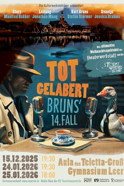Bruns XIV: Totgelabert - Bigband-Krimi-Special - Leer (Ostfriesland) - 24.01.2026 19:30