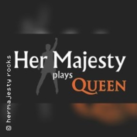 Her Majesty plays Queen - WIENHAUSEN - 28.03.2026 20:00