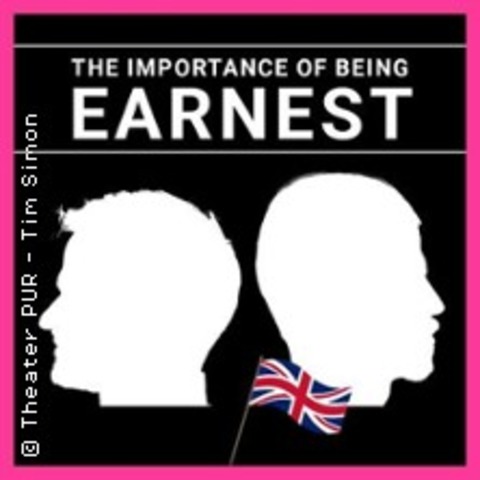 The Importance of being earnest - NORDERSTEDT - 19.04.2026 18:00