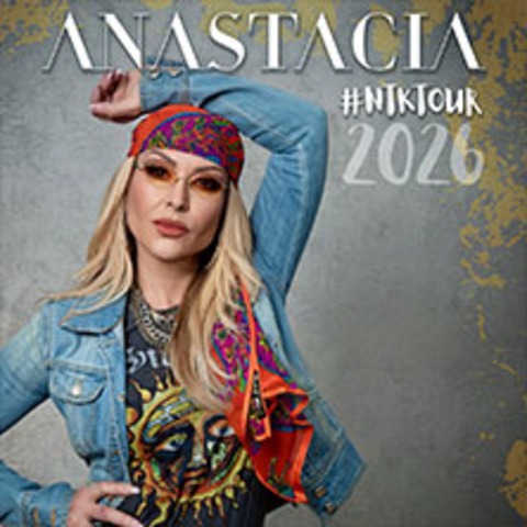 ANASTACIA - #NTK26 Tour - WIEN - 12.10.2026 19:30