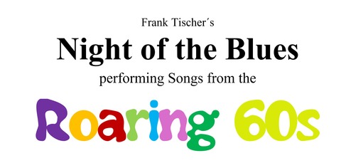 Night of the Blues - &#8222;Songs from The Roaring 60s&#8220; - Fulda - 29.10.2026 20:00