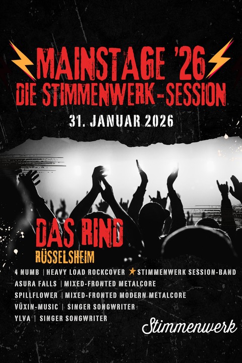 MainStage �26 - Die Stimmenwerk Session - R�sselsheim am Main - 31.01.2026 19:30
