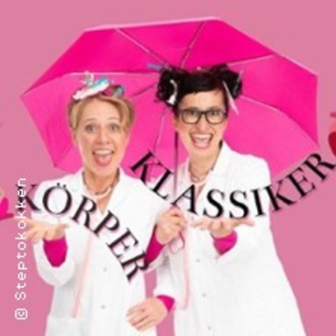 Die Steptokokken: K�rperklassiker | Anatomie-Comedie mit Geb�rdendolmetscherin - SEELZE - 30.10.2026 19:30