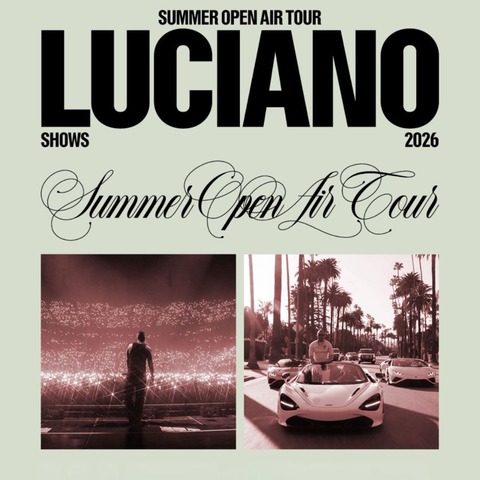 LUCIANO - Summer Open Air Tour - Schwetzingen - 31.07.2026 19:30